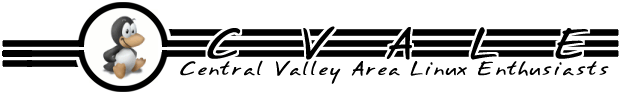 Central Valley Area Linux Enthusiasts